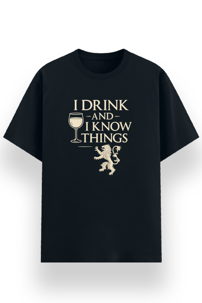 I Drink and I Know Things T-shirt, navy blue, front