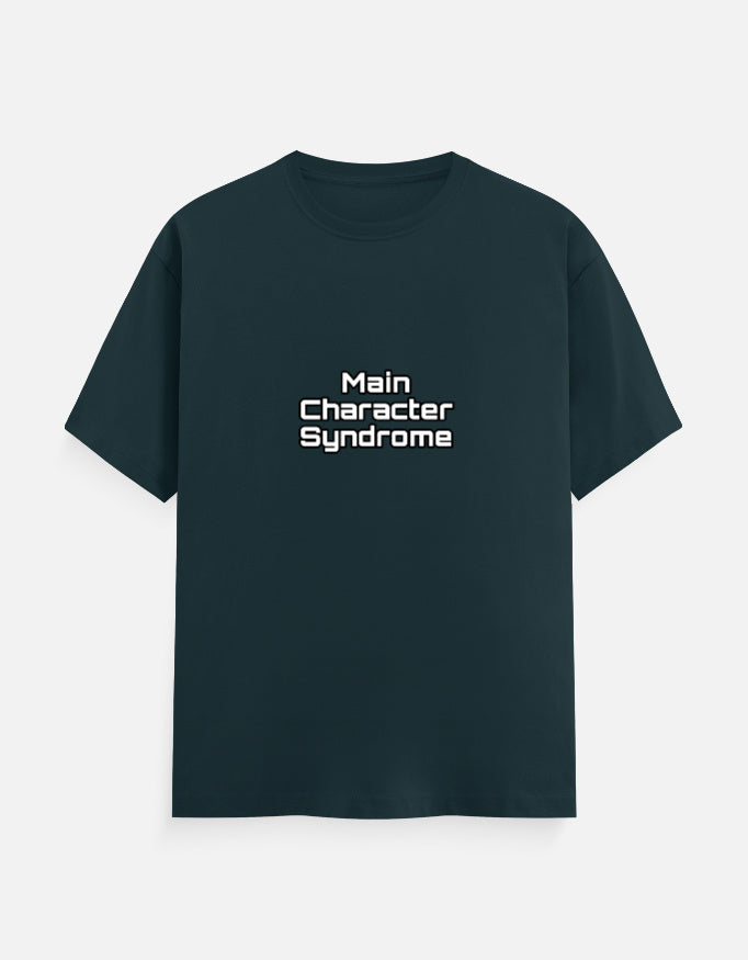 Main Character Syndrome meme T-shirt, petrol blue, front