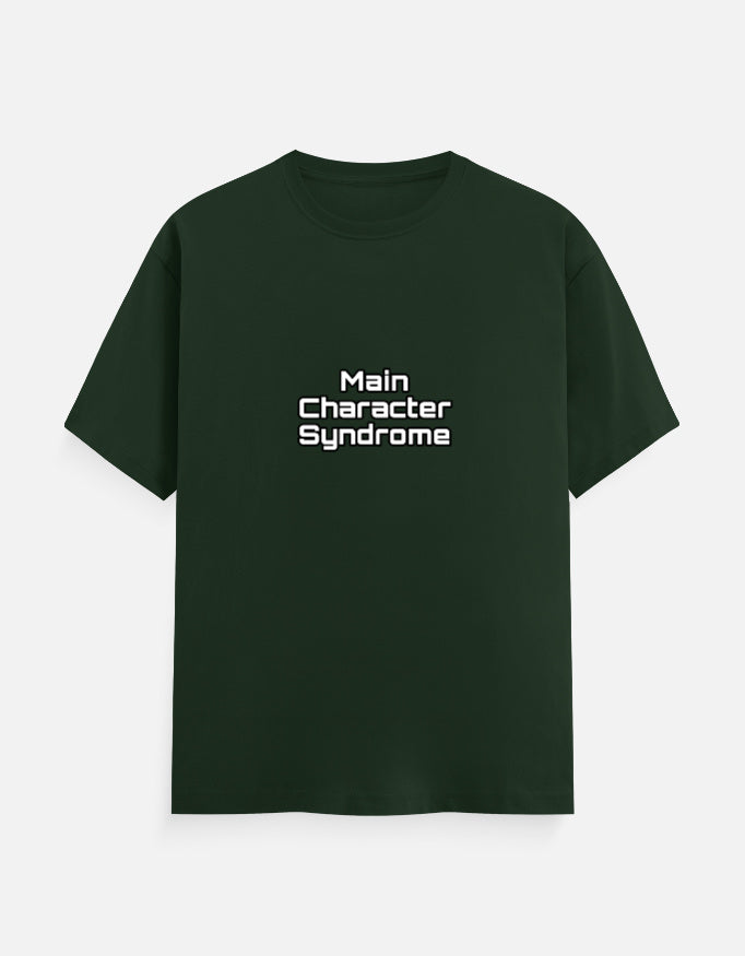 Main Character Syndrome meme T-shirt, bottle green, front