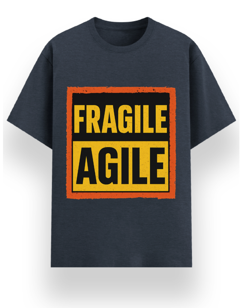 Fragile Agile
