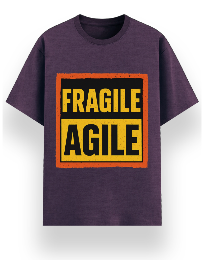 Fragile Agile