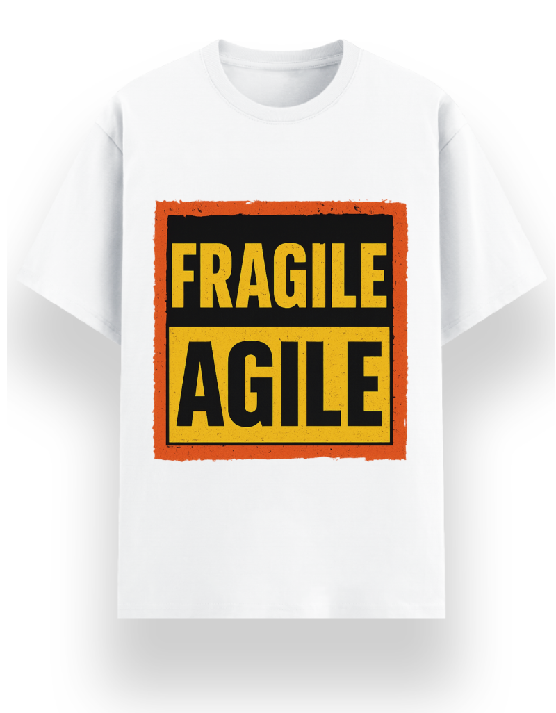 Fragile Agile